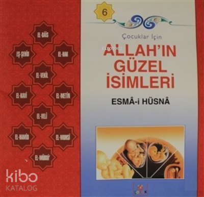 Çocuklar İçin Allah'ın Güzel İsimleri Esma-i Hüsna 6