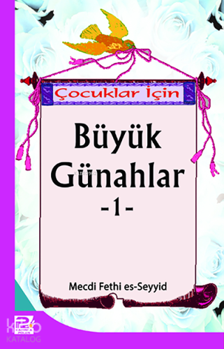 Çocuklar İçin Büyük Günahlar-1 - Kitapiks.com