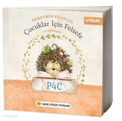 Çocuklar İçin Felsefe Öğretmen Kılavuzu