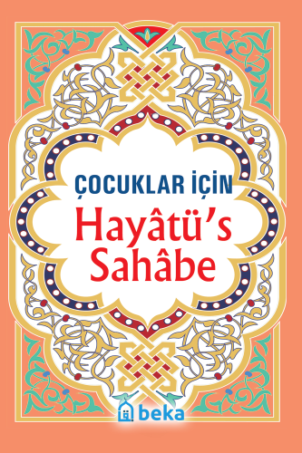 Çocuklar İçin Hayatü's Sahabe - Kitapiks.com