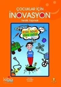 Çocuklar İçin İnovasyon