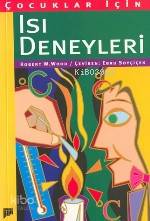 Çocuklar İçin Isı Deneyleri
