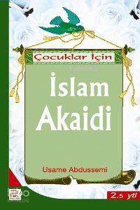 Çocuklar İçin İslam Akaidi