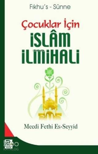 Çocuklar İçin İslam İlmihali - Kitapiks.com