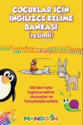 Çocuklar İçin Kelime Bankası (Resimli)