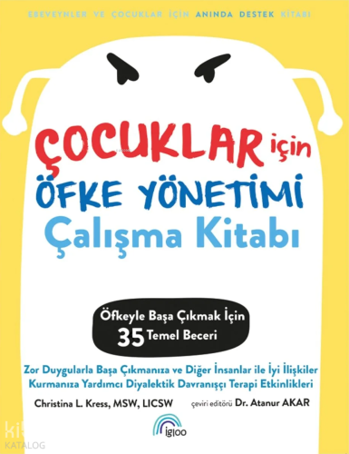 Çocuklar İçin Öfke Yönetimi Çalışma Kitabı