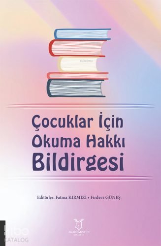 Çocuklar İçin Okuma Hakkı Bildirgesi