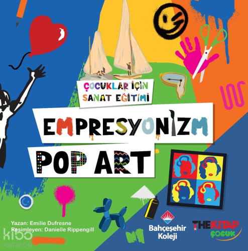 Çocuklar İçin Sanat Eğitimi – Empresyonizm Pop-Art