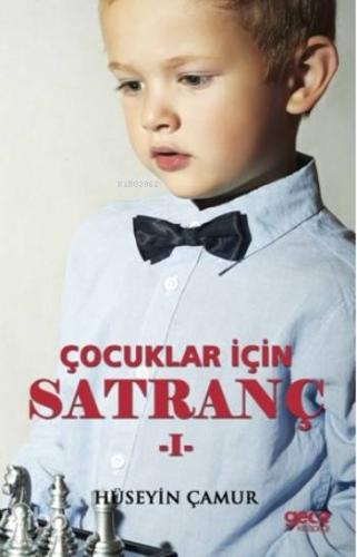 Çocuklar İçin Satranç 1 - Kitapiks.com