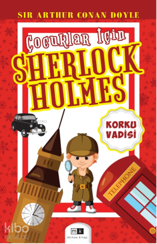 Çocuklar İçin Sherlock Holmes;Korku Vadisi - Kitapiks.com
