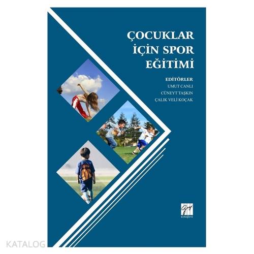 Çocuklar İçin Spor Eğitimi - Kitapiks.com