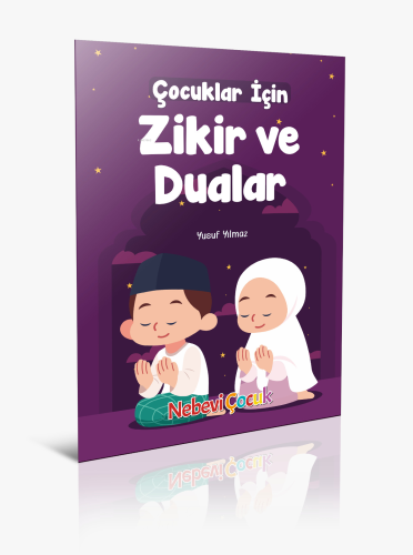 Çocuklar için Zikir Ve Dualar - Kitapiks.com