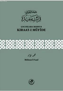 Çocuklara Mahsus Kıraat-ı Müfide