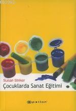 Çocuklarda Sanat Eğitimi
