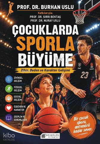 Çocuklarda Sporla Büyüme
