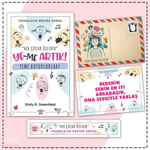 Çocuklarda Yeme Bozuklukları - Kartpostal ve Ayraç;Çocuklar İçin Psikolojik Destek Serisi