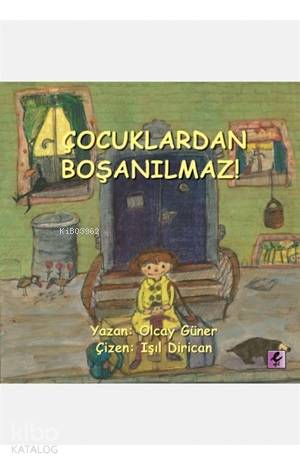 Çocuklardan Boşanılmaz!