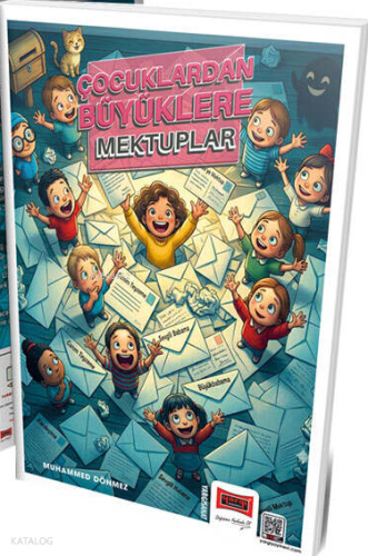 Çocuklardan Büyüklere Mektuplar