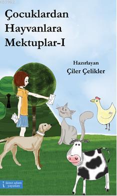 Çocuklardan Hayvanlara Mektuplar