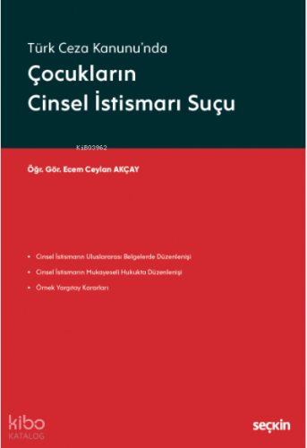 Çocukların Cinsel İstismarı Suçu