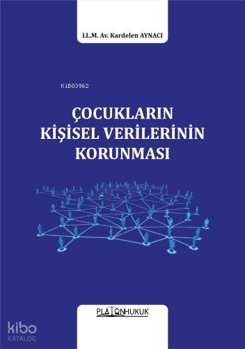 Çocukların Kişisel Verilerinin Korunması