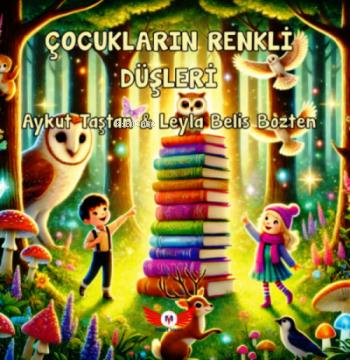 Çocukların Renkli Düşleri