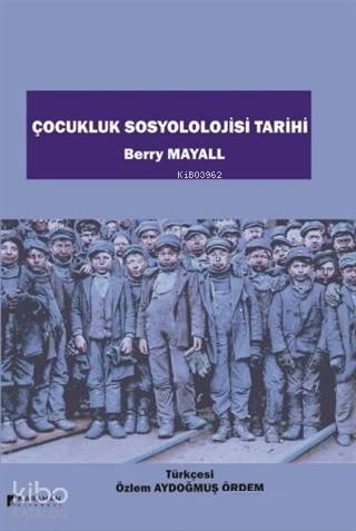 Çocukluk Sosyolojisi Tarihi