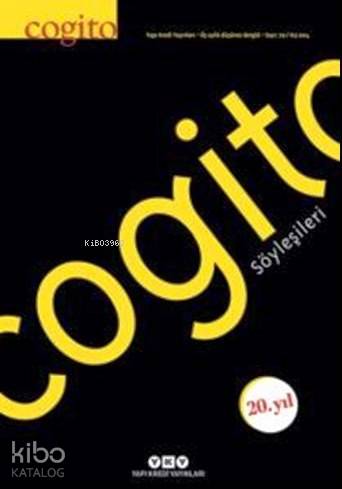 Cogito 79; Cogito Söyleşileri