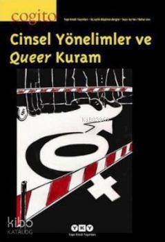 Cogito Sayı: 65-66 Cinsel Yönelimler ve Queer Kuram