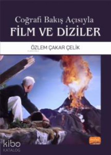 Coğrafi Bakış Açısıyla Film ve Diziler - Kitapiks.com