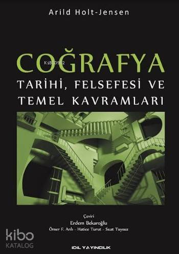 Coğrafya; Tarihi Felsefesi ve Temel Kavramları