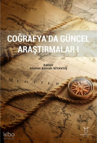 Coğrafyada Güncel Araştırmalar I