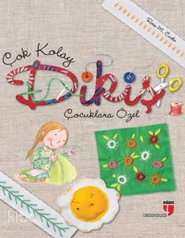 Çok Kolay Dikiş; Çocuklara Özel