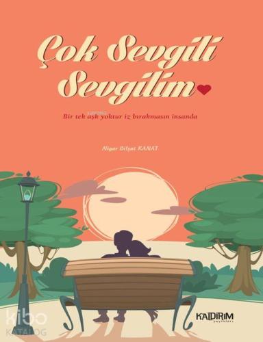 Çok Sevgili Sevgilim