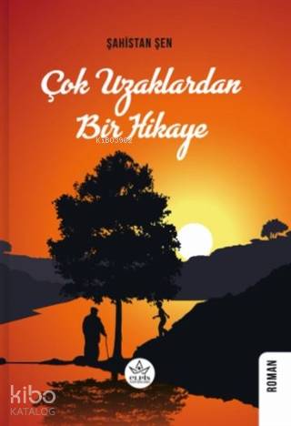 Çok Uzaklardan Bir Hikaye