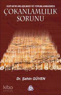Çokanlamlılık Sorunu; Kur´an´ın Anlaşılması ve Yorumlanmasında - Kitap