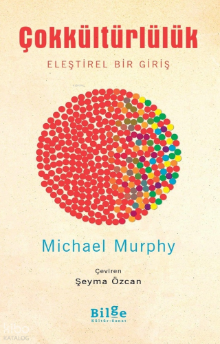 Çokkültürlülük;Eleştirel Bir Giriş