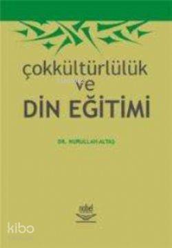 Çokkültürlülük Ve Din Eğitimi