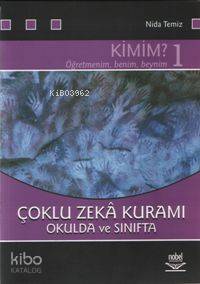 Çoklu Zekâ Kuramı 1; Okulda ve Sınıfta Kimim - Kitapiks.com