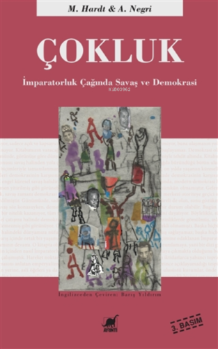 Çokluk;İmparatorluk Çağında Savaş Ve Demokrasi