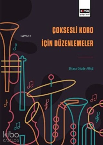 Çoksesli Koro İçin Düzenlemeler