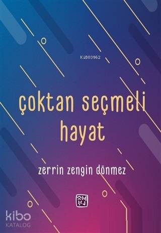 Çoktan Seçmeli Hayat