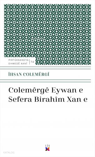 Colemêrgê Eywan E Sefera Bırahîm Xan E