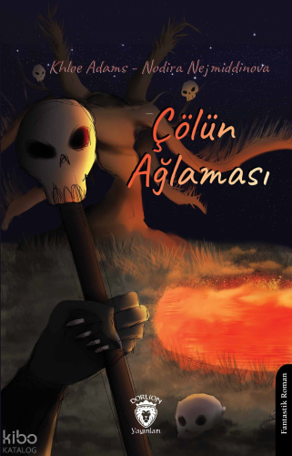 Çölün Ağlaması