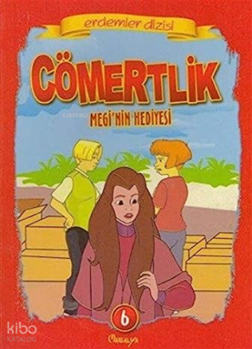 Cömertlik Maggie’nin Hediyesi