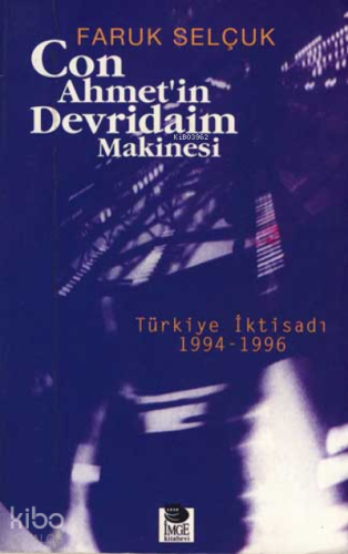 Con Ahmet'in Devridaim Makinesi