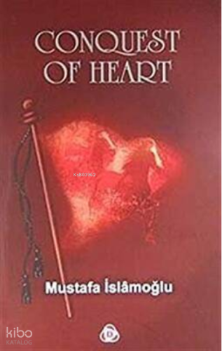 Conquest Of Heart