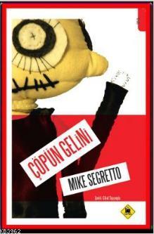 Çöpün Gelini