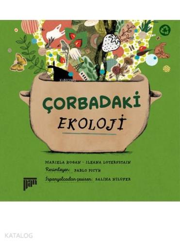 Çorbadaki Ekoloji