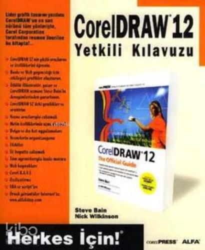 Corel Draw 12 Yetklili Kılavuzu; Herkes İçin! - Kitapiks.com